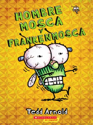 cover image of Hombre Mosca y Frankenmosca